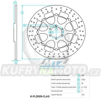 Kotouč brzdový plovovoucí (320/78/6D) kulatý desing - Triumph Daytona955+Speed Triple900+Sprint955 ST+Sprint955 RS+Daytona955+Speed Triple900+Sprint955 ST