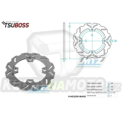 Kotouč brzdový (220/105/4D) - Honda CBR125+CBR250+CBR600+CBR900 + CBR1000 Fireblade + VTR250+VTR1000 + CB250F+CB400+CB600F Hornet + CRF250L+XR650L+Pantheon 125+NSS250+FES250 + TRX400 + Triumph 600+650+675+955 Daytona+600SpeedFour + 675+900+955+1050Sp