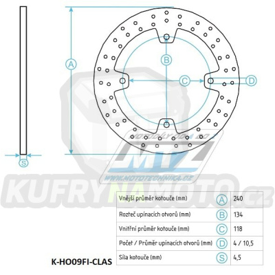 Kotouč brzdový (240/118/4D) - Honda CRF230F+CRF230L + MTX+CR+XLR + XR250+XR300+XR400 + XL600R+XR600R